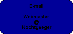E-mail

Webmaster
@
Nochtgeeger